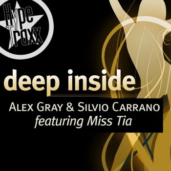 Исполнитель Alex Gray feat. Silvio Carrano, альбом Deep Inside