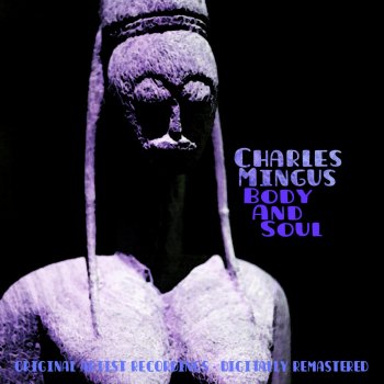 Charles Mingus Inspiration, Pt. 1 and 2