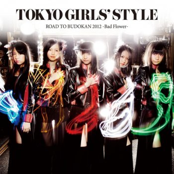 Tokyo Girls' Style Bad Flower