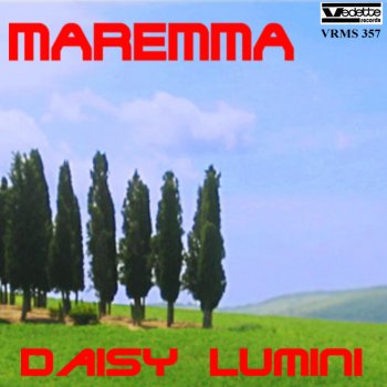 Daisy Lumini Maremma