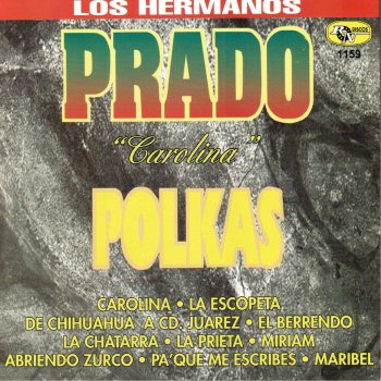 Los Hermanos Prado La Chatarra