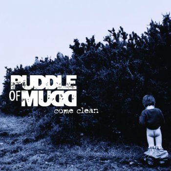 Puddle of Mudd Control