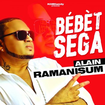 Alain Ramanisum Bébèt séga