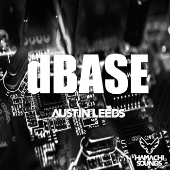 Austin Leeds DBase - Original Mix
