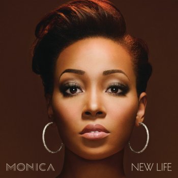 Monica New Life (outro)