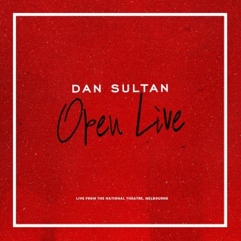 Dan Sultan Under Your Skin (Live)