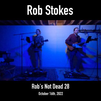 Rob Stokes He's Gone