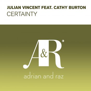 Julian Vincent feat. Cathy Burton Certainty (Re: Locate Main Dub Mix)