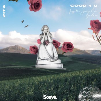 Zita feat. Jonah Baker good 4 u (feat. Jonah Baker)