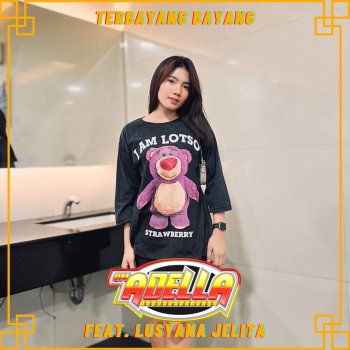 OM Adella feat. Lusyana Jelita Terbayang Bayang