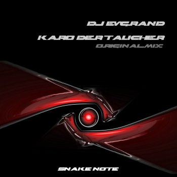 DJ Evgrand Karo Der Taucher