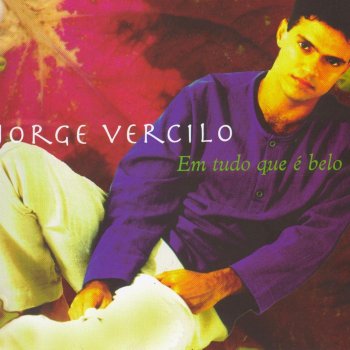 Jorge Vercilo Olha Não Me Olha