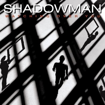 Исполнитель Shadowman, альбом Watching Over You