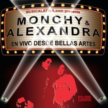 Monchy & Alexandra Hasta el Fin (En Vivo - Bellas Artes)