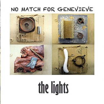 Исполнитель The Lights, альбом No Match for Genevieve