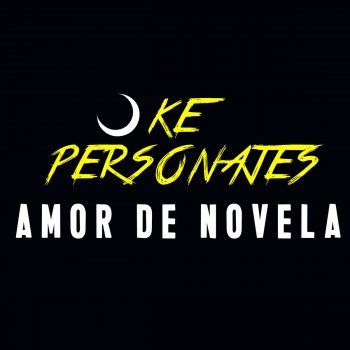 Ke personajes Amor de Novela