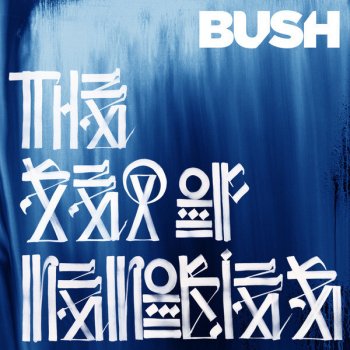 BUSH All Night Doctors - Original Version