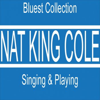 Nat "King" Cole Route 66 (Get Your Kicks On)