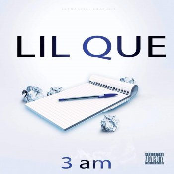 Lil Que 3Am