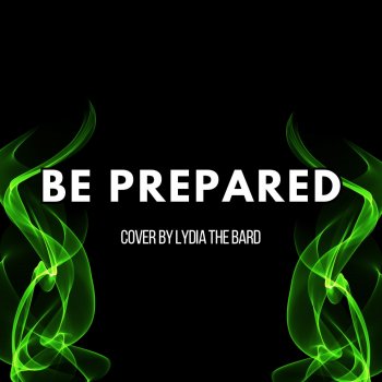 Lydia the Bard Be Prepared