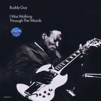 Buddy Guy First Time I Met the Blues (1960 Single)