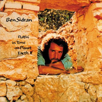 Ben Sidran Now I Live (And Now My Life Is Done)