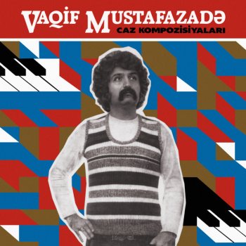 Vaqif Mustafazadə Sözlə Deyə Bilmədiklərin