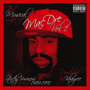 Mac Dre Much Luv for the Mac