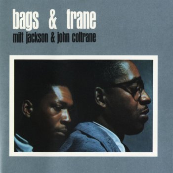 Milt Jackson feat. John Coltrane Centerpiece