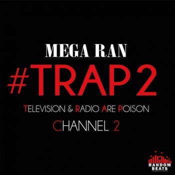 Mega Ran feat. Futuristic & Lefty Doubt Me (feat. Futuristic & Lefty)