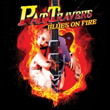 Pat Travers Easy Rider Blues