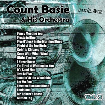 Count Basie and His Orchestra Five O'clock in the Morning Blues