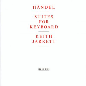 Keith Jarrett Suit in D Minor, HWV 447: II. Courante