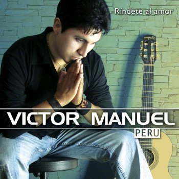 Víctor Manuel Tu Indiferencia