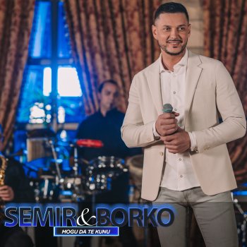 Semir Jahic Mogu da te kunu - Cover