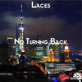 LACES No Turning Back