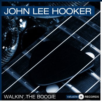 John Lee Hooker Streets Is Filled With Women (Remastered)