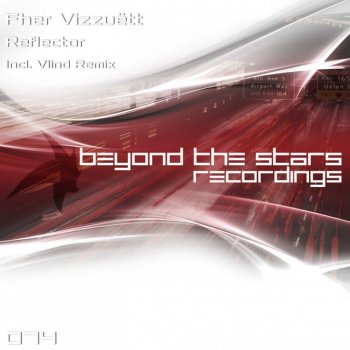 Fher Vizzuett Reflector - Vlind Remix