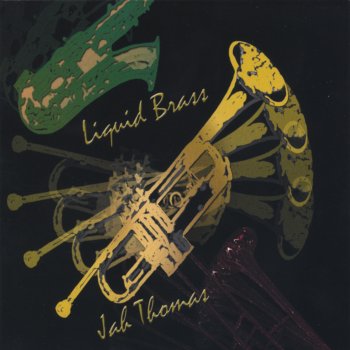 Jah Thomas Liquid Brass
