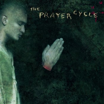 Jonathan Elias feat. Michael Sherwood, Nusrat Fateh Ali Khan, Alanis Morissette, Lawrence Schwartz & English Chamber Orchestra The Prayer Cycle - A Choral Symphony in 9 Movements: Movement I - Mercy - Voice