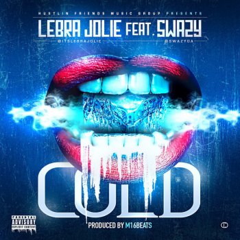 Lebra Jolie feat. Swazy Cold (feat. Swazy)