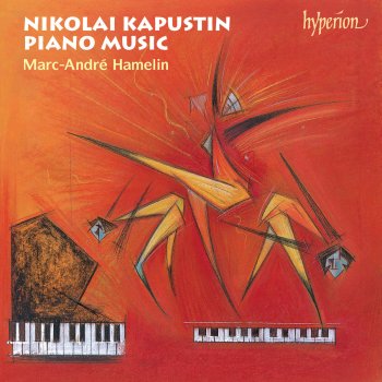 Nikolai Kapustin feat. Marc-André Hamelin Suite in the Old Style, Op. 28: III. Sarabande