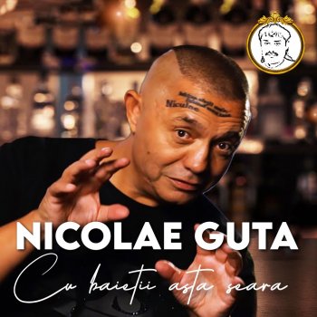 Nicolae Guta Ce inima am in mine