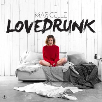 Maricelle LoveDrunk