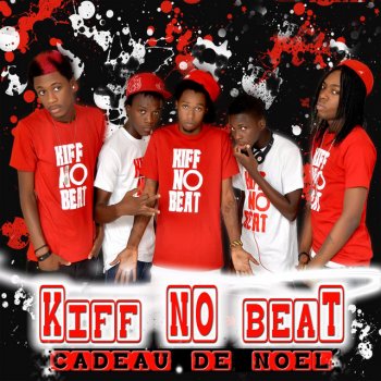 Kiff No Beat Phobies des faux beats