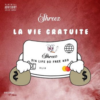 Shreez La Vie Gratuite