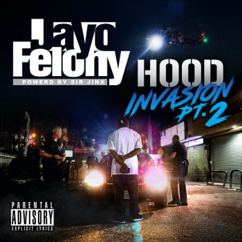 Jayo Felony feat. MEDUSA CITY LIGHTS