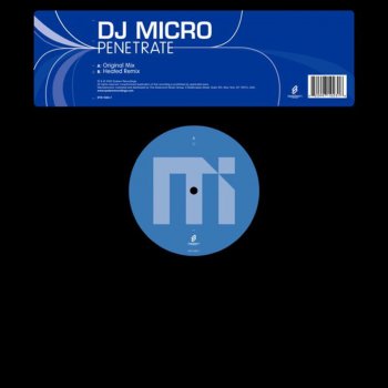 DJ Micro Penetrate (Heated Remix)