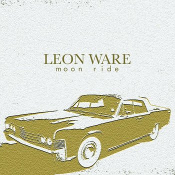 Leon Ware Smoovin'