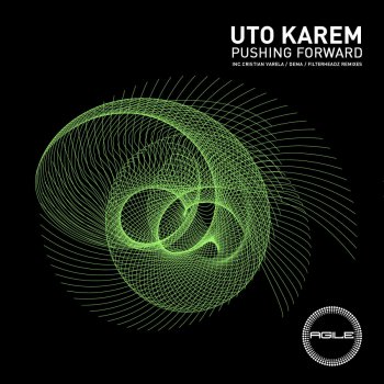 Uto Karem Pushing Forward - Cristian Varela Remix